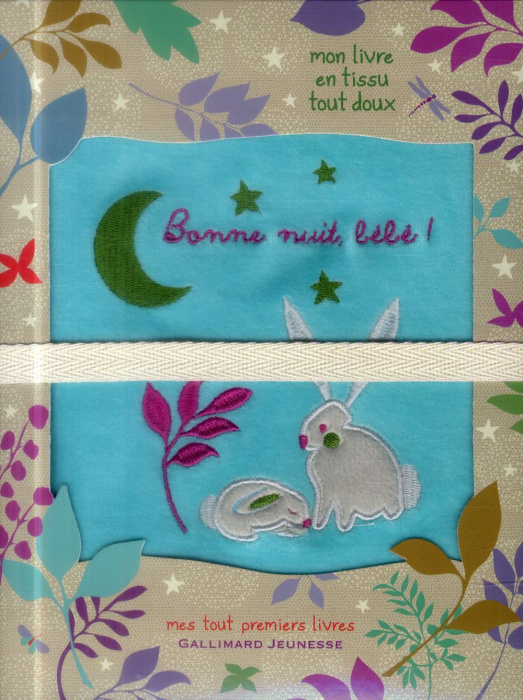 Emprunter Bonne nuit, bébé ! Mon livre en tissu tout doux livre