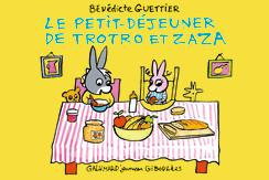 Emprunter Le petit-déjeuner de Trotro et Zaza livre