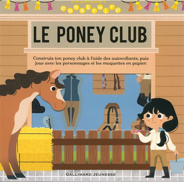Emprunter Le poney club livre