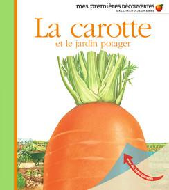 Emprunter La carotte et le jardin potager livre