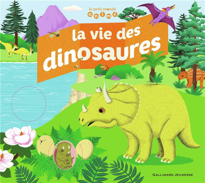 Emprunter La vie des dinosaures livre