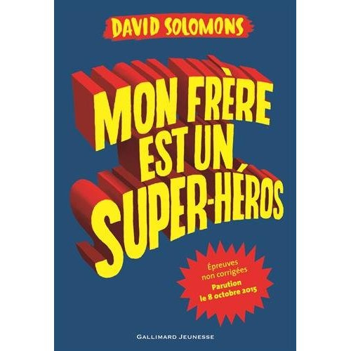 Emprunter Mon frère est un superhéros livre