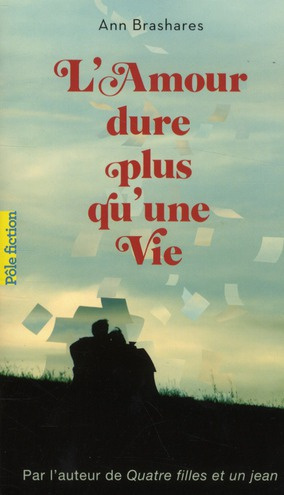 Emprunter L'Amour dure plus qu'une vie livre