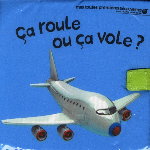 Emprunter Ca roule ou ça vole ? livre