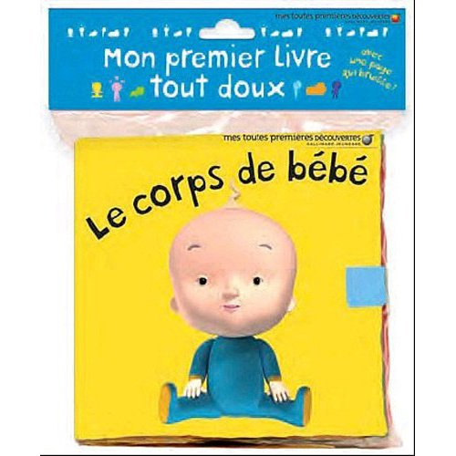 Emprunter Mon premier livre tout doux. Le corps de bébé livre