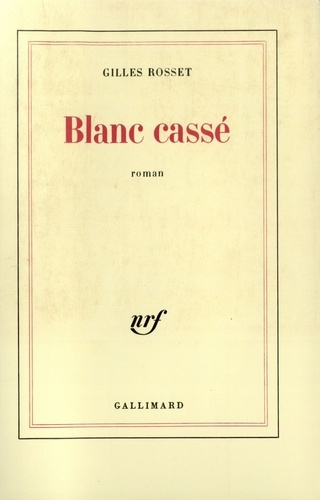 Emprunter Blanc cassé livre