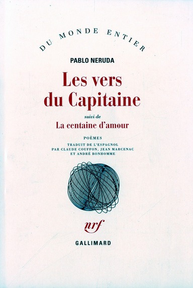 Emprunter Les Vers du capitaine. (suivi de) La Centaine d'amour. Poèmes livre