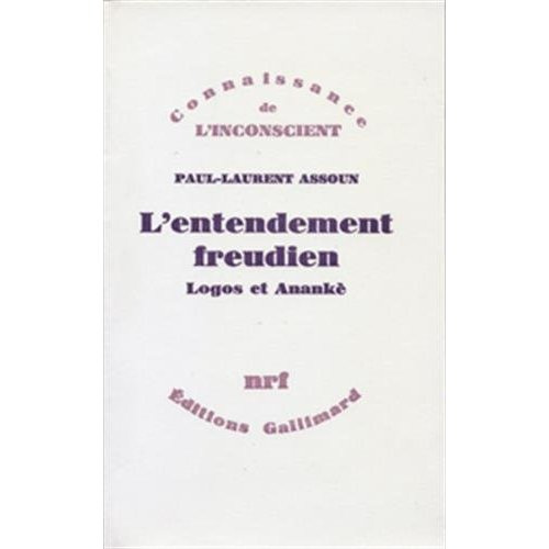 Emprunter L'Entendement freudien. Logos et anankè livre