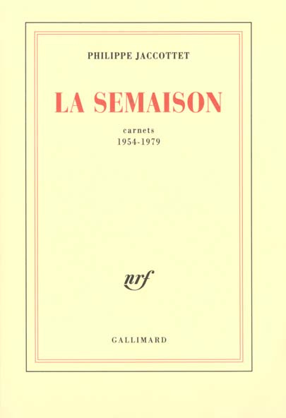 Emprunter La semaison. Carnets 1954-1979 livre