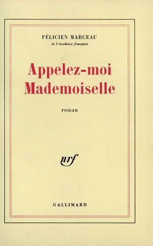 Emprunter Appelez-moi Mademoiselle livre