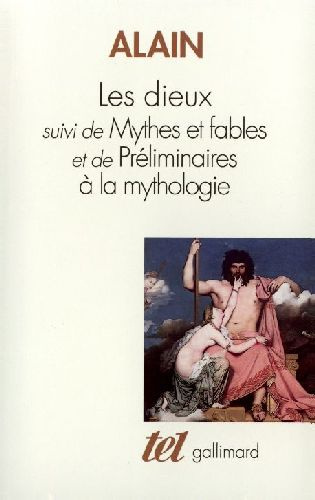Emprunter Les dieux, Mythes et fables, Préliminaires à la mythologie livre