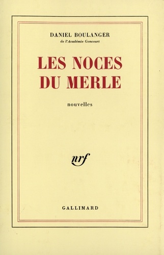 Emprunter Les noces du merle livre