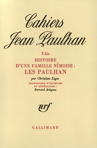 Emprunter Cahiers Jean Paulhan N° 3 bis : Les Paulhan. Histoire d'une famille nîmoise livre