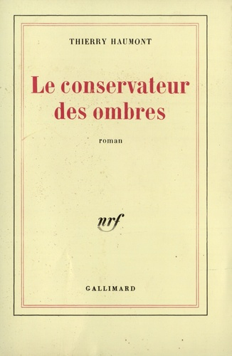 Emprunter Conservateur des ombres livre