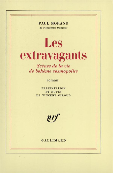 Emprunter Les Extravagants (Sciences de la vie de bohème cosmopolite) livre