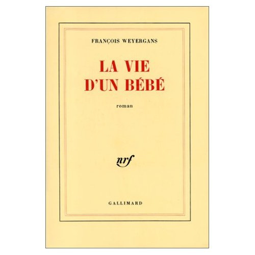 Emprunter La vie d'un bébé livre