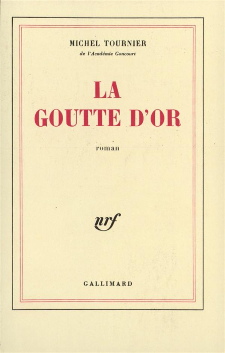 Emprunter La Goutte d'or livre