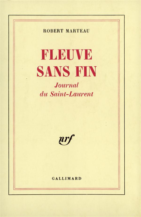 Emprunter Fleuve sans fin. Journal du Saint-Laurent livre
