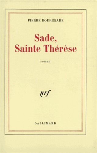 Emprunter Sade, Sainte Thérèse livre