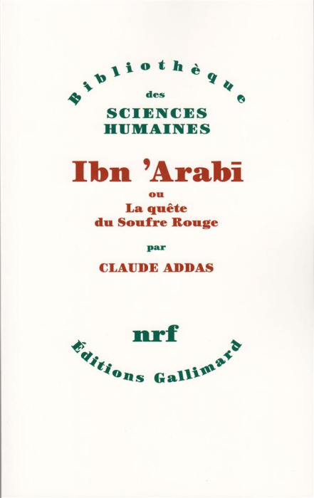 Emprunter Ibn °ArabÅi ou la Quête du soufre rouge livre