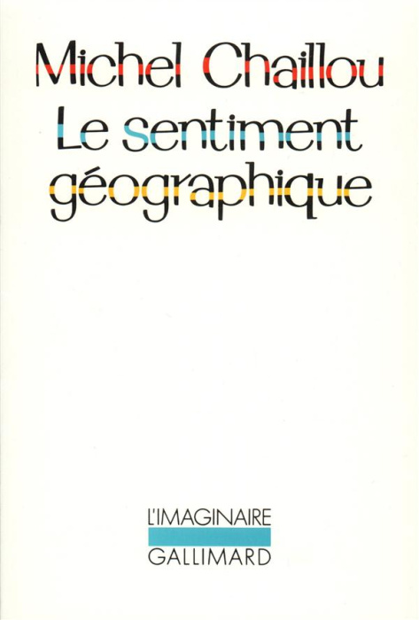 Emprunter Le sentiment géographique livre