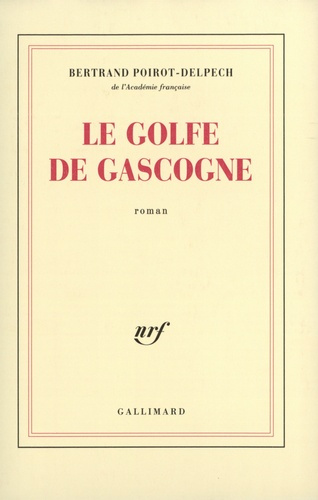 Emprunter Le golfe de Gascogne livre