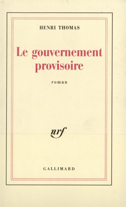 Emprunter Le gouvernement provisoire livre