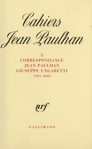 Emprunter Cahiers Jean Paulhan N° 5 : Correspondance (1921-1968) livre