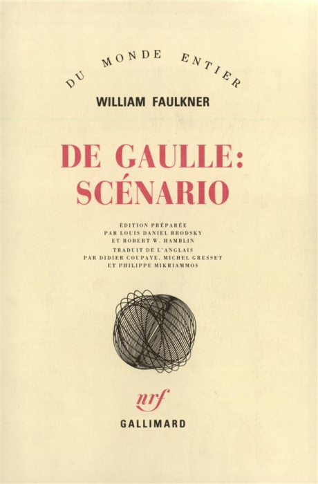 Emprunter De Gaulle: scénario livre