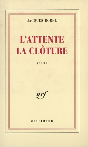 Emprunter L'attente, la clôture livre