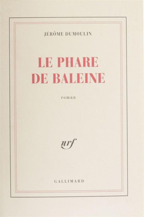 Emprunter LE PHARE DE BALEINE ROMAN livre
