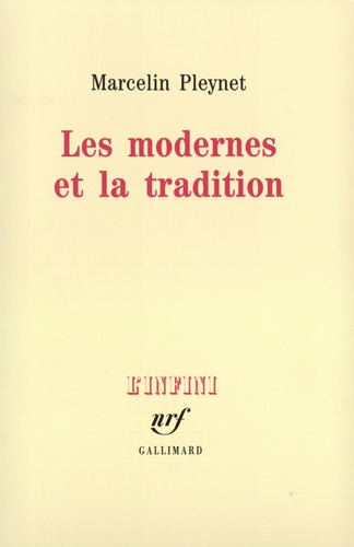 Emprunter Les modernes et la tradition livre