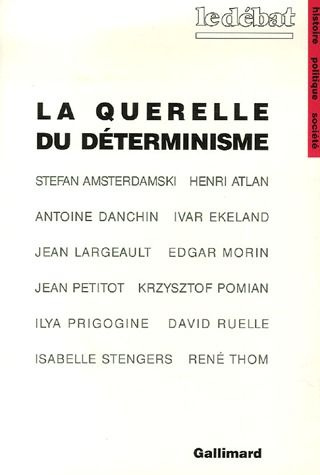 Emprunter La querelle du déterminisme. Philosophie de la science d'aujourd'hui livre