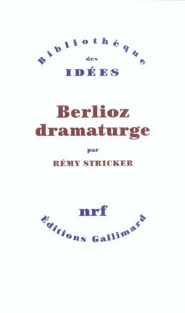 Emprunter Berlioz dramaturge livre