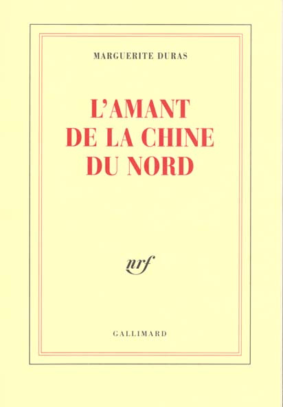 Emprunter L'amant de la Chine du Nord livre