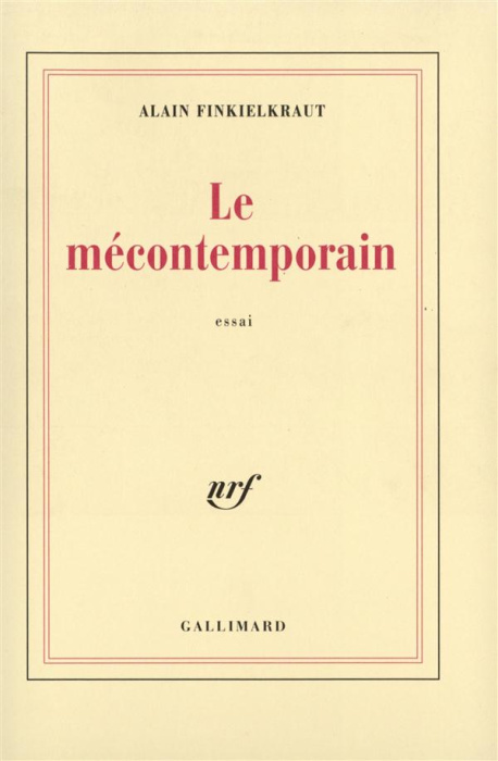 Emprunter Le mécontemporain. Péguy, lecteur du monde moderne livre