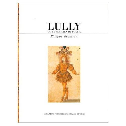 Emprunter Lully ou le musicien du soleil livre