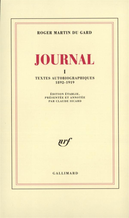 Emprunter Journal. Tome 1, textes autobiographiques (1892-1919) livre