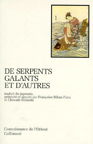 Emprunter De serpents galants et d'autres. Contes folkloriques japonais livre