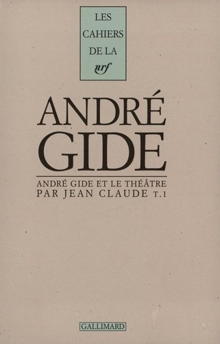 Emprunter ANDRE GIDE ET LE T T1 livre