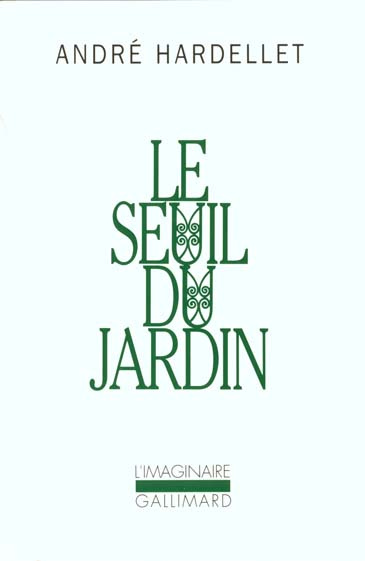 Emprunter Le seuil du jardin livre