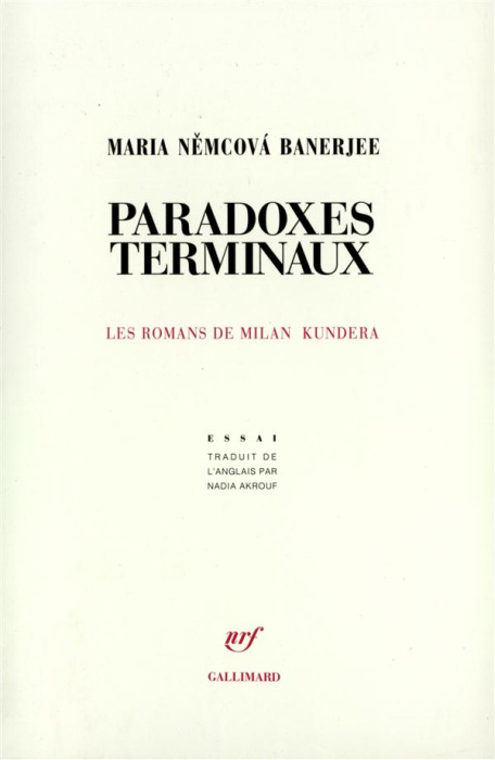 Emprunter Paradoxes terminaux. Les romans de Milan Kundera livre