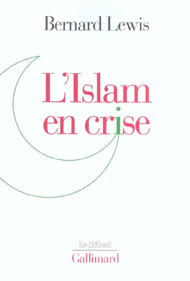 Emprunter L'Islam en crise livre