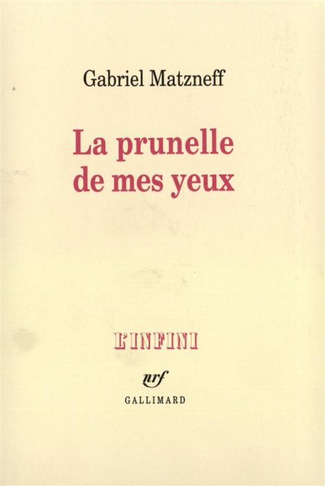 Emprunter La prunelle de mes yeux livre