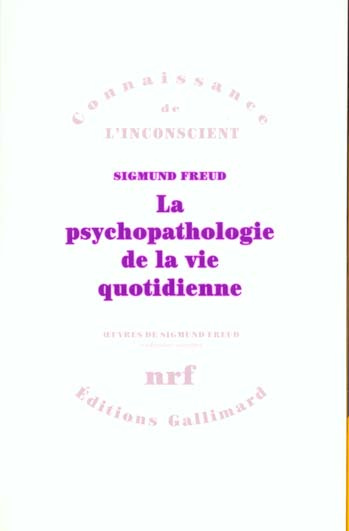 Emprunter Oeuvres. La psychopathologie de la vie quotidienne livre