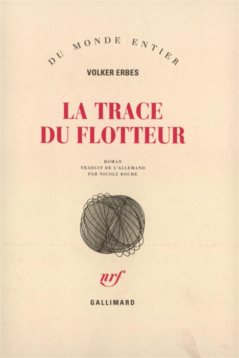 Emprunter La trace du flotteur livre