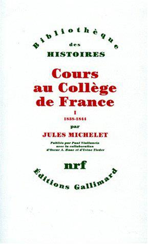 Emprunter COURS AU COLLEGE DE FRANCE. Tome 1, 1838-1844 livre
