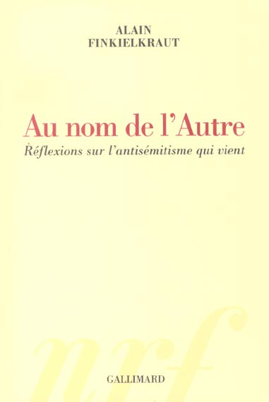 Emprunter Au nom de l'autre. Réflexions sur l'antisémitisme qui vient livre