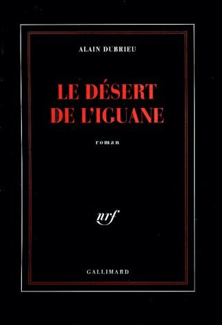 Emprunter Le désert de l'Iguane livre