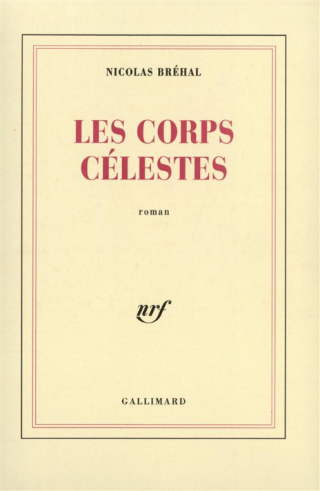Emprunter Les corps célestes livre